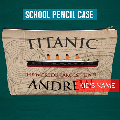 School pencil case with Titanic the world's biggest liner, gift for the pupil history buff - Titanic lover